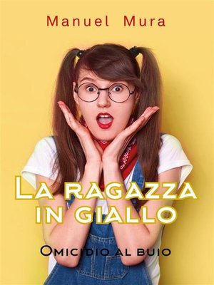 cover image of La Ragazza in Giallo--Omicidio al buio